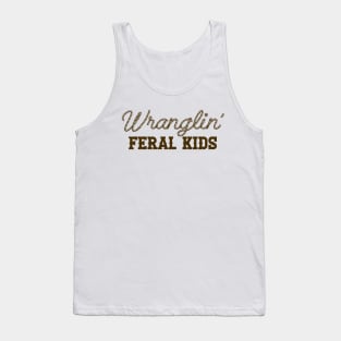 Wrangling Feral Kids Shirt, Feral Kids Shirt, Raccoon Shirt, Funny Meme Tank Top